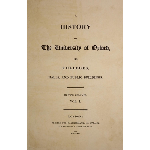 78 - °  Ackermann Publications, Rudolf - A History of the University of Oxford, 2 vols, qto, green cloth,... 