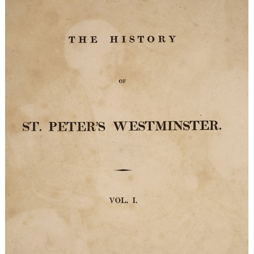 138 - °  Ackermann Publications, Rudolph - The History of the Abbey Church of St. Peter’s Westminster, 1st... 