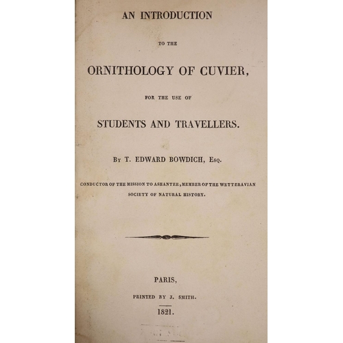 115 - °  Bowdich, T. Edward  An Introduction to the Ornithology of Cuvier, for the use of students and Tr... 