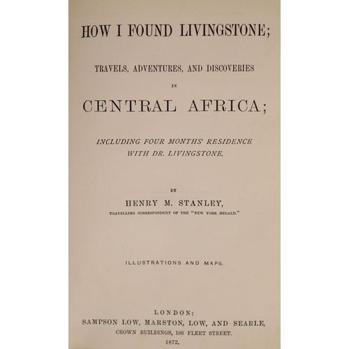 130 - °  Stanley, Henry Morton - How I Found Livingstone, 1st edition, original pictorial cloth gilt, with... 