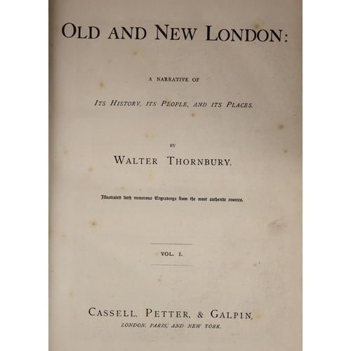 152 - °  Thornbury, Walter [and] Walford, Edward - Old and New London: A Narrative of its History, its Peo... 