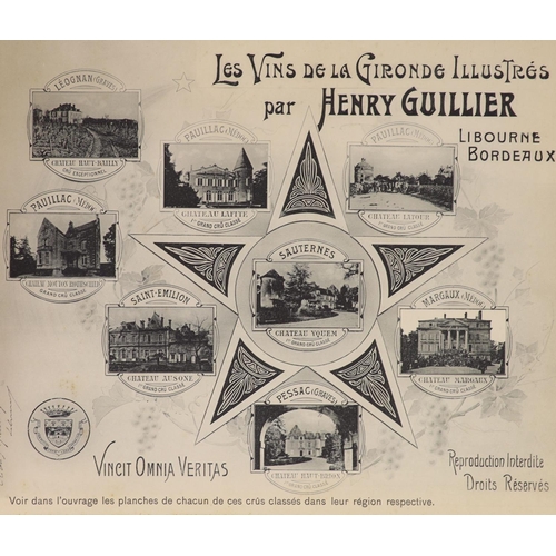 298 - °  Guillier, Henry. Les Vins de La Gironde par Henry Guillier Libourne Bordeaux. Oblong folio, n.d. ... 