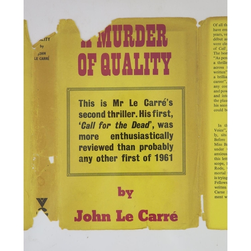 58 - °  Le Carre, John - A Murder of Quality, 1st edition, 8vo, with d/j, Victor Gollancz, London, 1962... 