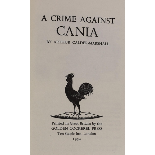 122 - ° ° Golden Cockerel Press - Calder-Marshall, Arthur - A Crime Against Cania, one of 250 signed by th... 