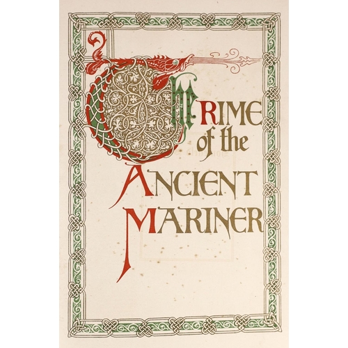 140 - ° ° Coleridge, Samuel Taylor.  The Rime of the Ancient Mariner.....coloured and decorated half title... 