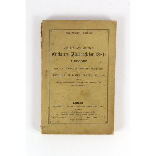 1474 - ° ° Wisden, John - Cricketers Almanack for 1881, 18th edition, original paper wrappers, tears to sp... 