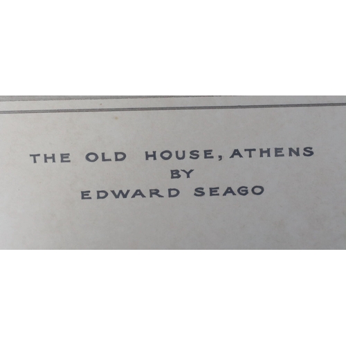 310 - § § Edward Brian Seago R.B.A., R.W.S. (1910-1974) 'The Old House, Athens'watercoloursigned in pencil... 