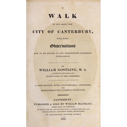 108 - ° ° CANTERBURY: Gostling, William - A Walk in and about the City of Canterbury, with many observatio... 