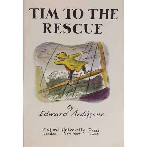 13 - ° ° Ardizzone, Edward - Tim to the Rescue, First Edition. coloured pictorial title, coloured and oth... 