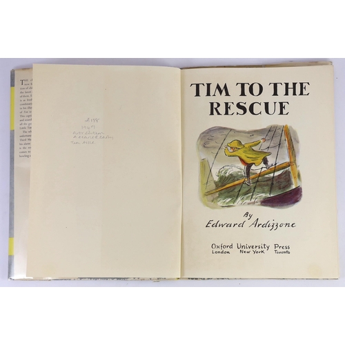 13 - ° ° Ardizzone, Edward - Tim to the Rescue, First Edition. coloured pictorial title, coloured and oth... 