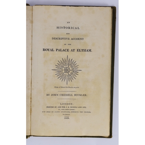 146 - ° ° ELTHAM: Buckler, John Chessell - An Historical and Descriptive Account of the Royal Palace at El... 