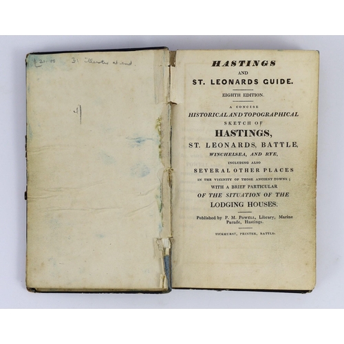 163 - ° ° HASTINGS: The Stranger's Guide to Hastings and St. Leonards; containing such information as will... 