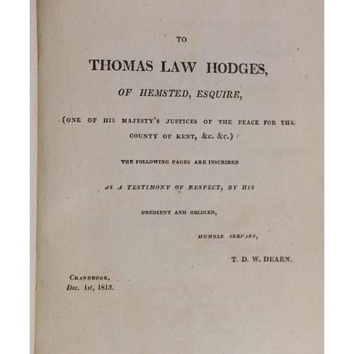 172 - ° ° KENT: Dearn, T.D.W. - An Historical, Topographical and Descriptive Account of the Weald of Kent ... 