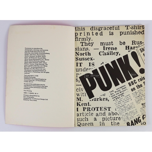 2 - ° ° Anscombe, Isabelle - Not Another Punk Book, 1st UK edition, 4to, neon pink paper wraps, biro own... 