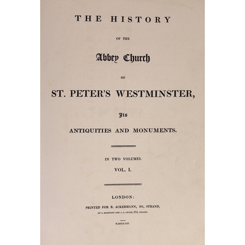 23 - ° ° Ackermann, Rudolph - London - The History of the Abbey Church of St. Peters, Westminster1st ed... 