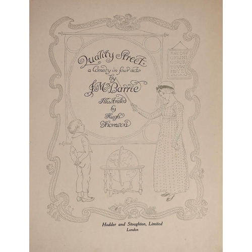 50 - ° ° Barrie, James Matthew, Sir - Quality Street, illustrated by Hugh Thomson with 22 tipped-in colou... 