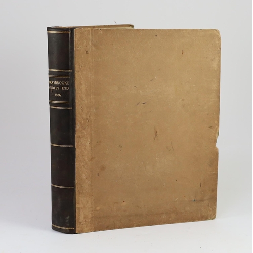 89 - ° ° AUDLEY END - Braybrooke, Richard, Lord - The History of Audley End. To which are appended notice... 