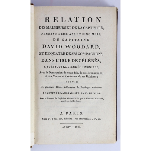 340 - ° ° Woodard, David - Relation des Malheurs et de la Captivitie, Pendant Deux ans et Cinq Mois, du Ca... 