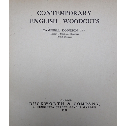 365 - ° ° Dodgson, Campbell - Contemporary English Woodcuts, one of 550, folio, original half cloth, with ... 