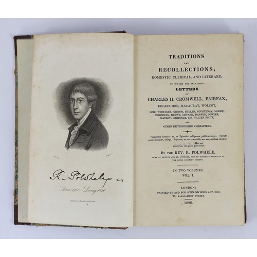 22 - ° ° CORNWALL: Polwhele, Rev. R. - Traditions and Recollections; domestic, clerical, and literary ...... 