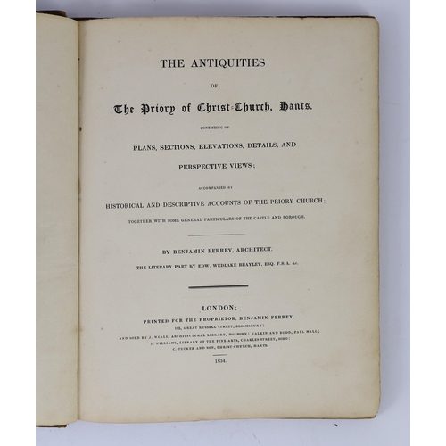 31 - ° ° HANTS: Ferrey, Benjamin - The Antiquities of the Priory of Christ-Church, Hants. Consisting of p... 