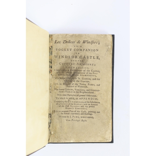 4 - ° ° BERKS: Les Delices de Windsore; or, a Pocket Companion to Windsor Castle, and the County Adjacen... 
