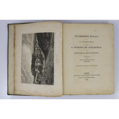 46 - ° ° KENT, TUNBRIDGE WELLS:  Amsinck, Paul - Tunbridge Wells, and Neighbourhood, illustrated by a ser... 
