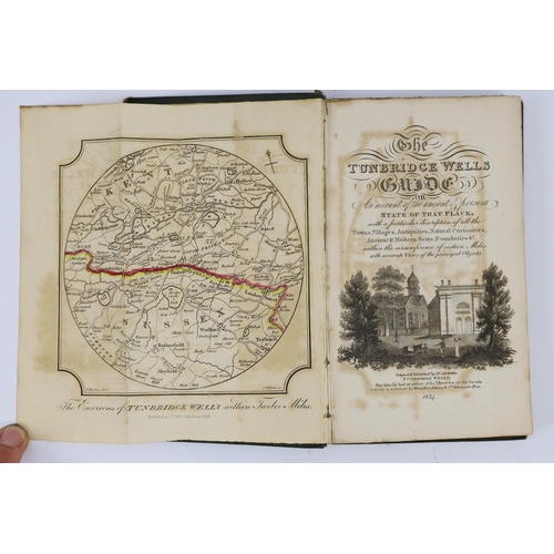 51 - ° ° KENT, TUNBRIDGE WELLS: The Tunbridge Wells Guide... pictorial engraved title, engraved dedicatio... 