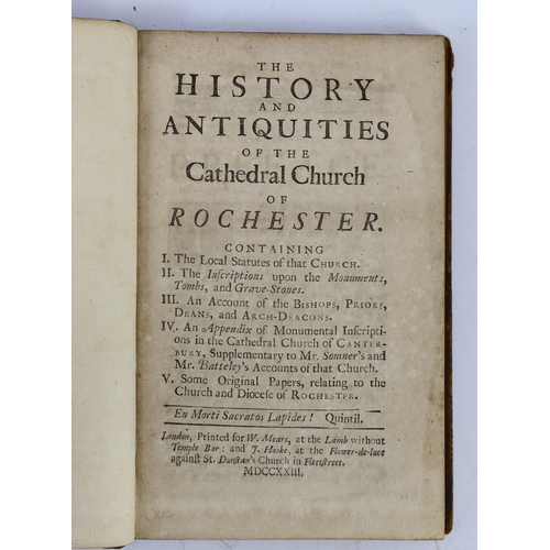 54 - ° ° KENT: (? Rawlinson, Richard) The Antiquities of the Cathedral Church of Rochester....text decora... 