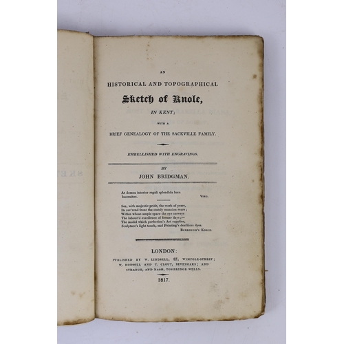 59 - ° ° KENT: Bridgman, John - An Historical and Topographical Sketch of Knole ... with a brief Genealog... 