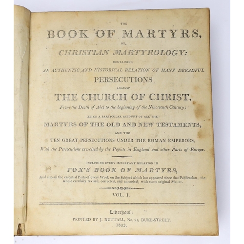 282 - ° ° The Book of Martyrs, or Christian Martyrology....including every important relation in Fox's Boo... 