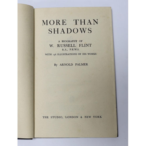 409 - ° ° Flint, Sir William Russell - 2 works - Shadows in Arcady, one of 500, signed, 4to, cloth, Charle... 