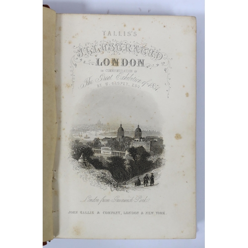 279 - ° ° Gaspey, William - Tallis's Illustrated London; in Commemoration of the Great Exhibition... formi... 