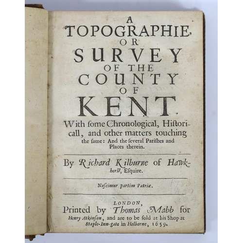 338 - ° ° KENT - Kilburne, Richard - A Topographie, or Survey of the County of Kent. With some Chronologic... 