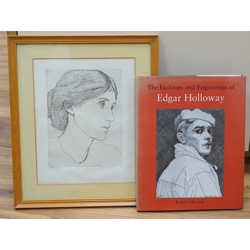 729 - Edgar Holloway (1914-2008), etching, Virginia Woolf, signed and inscribed in pencil together with ... 