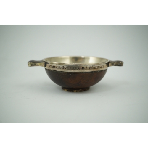 1843 - An early 19th century silver mounted yew wood quaich, inscribed 'Scuab As E' to the bowl and 'To Cha... 