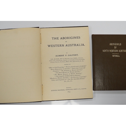 1418 - ° ° Calvert, Albert F.  The Aborigines of Western Australia, 1894, original cloth and Withnell, Joh... 