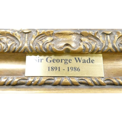 190A - Oil on Canvas of Sir George Wade 1891- 1986, signature G.R & dated 1956. 60 x 49cm in gilt frame. Th... 