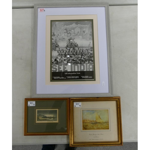 527 - Three Framed Prints to include See India Railway Print, Yacht Racing in the Solent J.W.M. Turner and... 