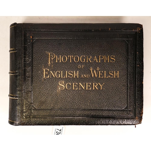 736 - Large and interesting book titled 'photographs of English & Welsh scenery', 655 pages crammed full o... 