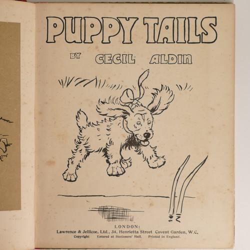 968 - Cecil ALDIN (1870-1935) 'Puppy Tails', Lawrence & Jellicoe, 'Field Babies' Humphrey Milford, 'Zoo Ba... 