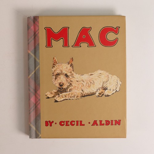 971 - Cecil ALDIN (1870-1935), 'Mac', publ. by Humphrey Milford: London; 'The Dog That Went To Heaven', pu... 