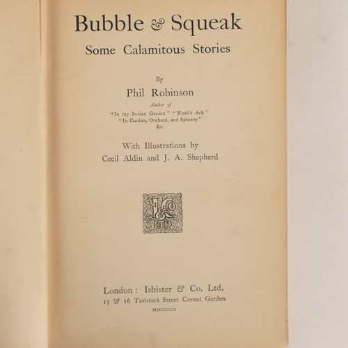 981 - Cecil ALDIN (1870-1935) Two rare editions of 'Bubble and Squeak' by Phil Robinson, publ. London: Isb... 