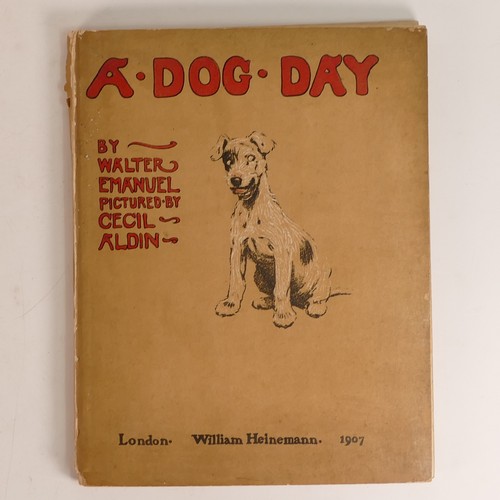 987 - Cecil ALDIN (1870-1935), 'A Dog Day', 1907, publ. William Heinemann: London; 'A Gay Dog', 1905, publ... 