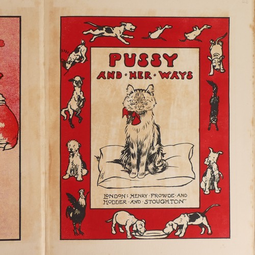 991 - Cecil ALDIN (1870-1935), 'Pussy and her ways' and Doggie and his ways', publ. Frowde and Hodder & St... 