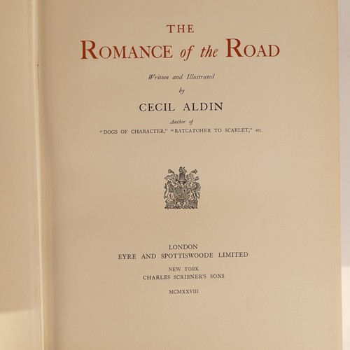 996 - Cecil ALDIN (1870-1935), 'Romance Of The Road', 1928, publ. Charles Scribner's Sons, Printed by Eyre... 