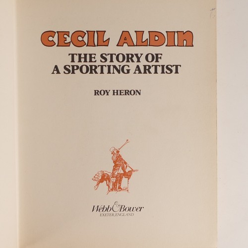 998 - Four Books on Cecil ALDIN (1870-1935), includes 'Cecil Aldin The Story of A Sporting Artist' by Roy ... 