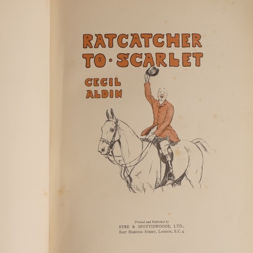 1015 - Cecil ALDIN (1870-1935), 'The Cecil Aldin Book', 1932; 'Rat-Catcher To Scarlet'; 'Scarlet To M.F.H.'... 