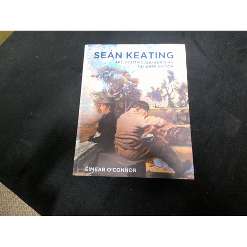 140 - Sean Keating, Art, politics and building the Irish Nation by Eimear O'Connor 1st edition pb