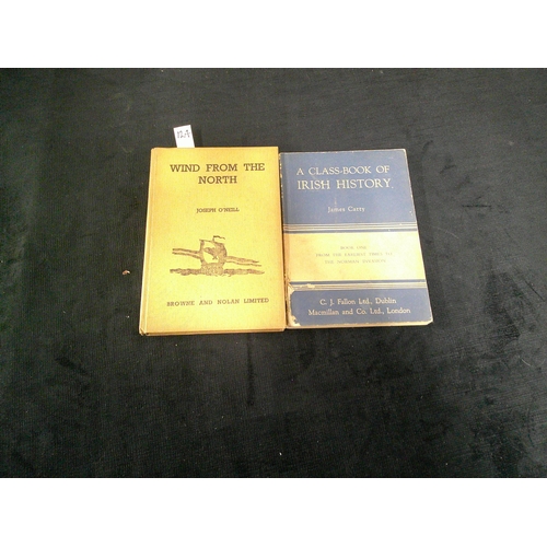 124 - Two books, Wind from the North by Joseph O'Neill & Book of Irish History